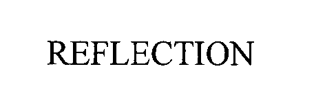Trademark Logo REFLECTION