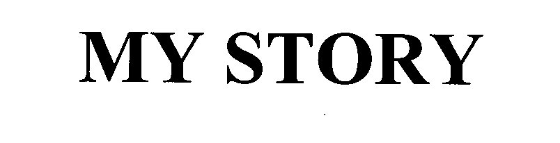 Trademark Logo MY STORY