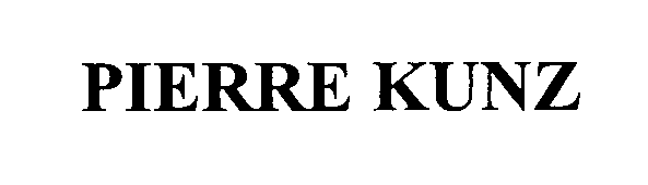 Trademark Logo PIERRE KUNZ
