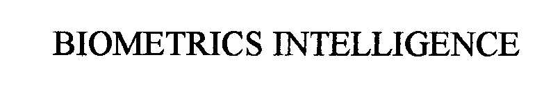 Trademark Logo BIOMETRICS INTELLIGENCE