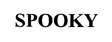 Trademark Logo SPOOKY