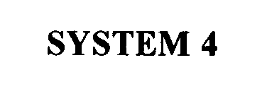 Trademark Logo SYSTEM 4