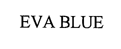 Trademark Logo EVA BLUE