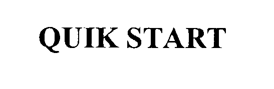 Trademark Logo QUIK START