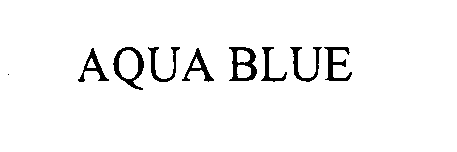 Trademark Logo AQUA BLUE