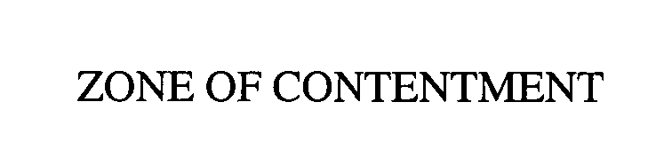 Trademark Logo ZONE OF CONTENTMENT