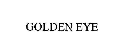 Trademark Logo GOLDEN EYE