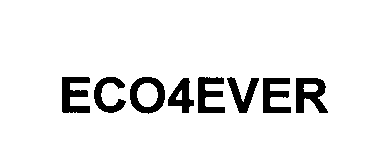 Trademark Logo ECO4EVER