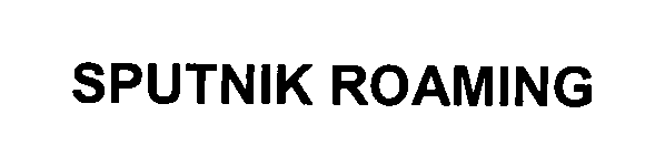 Trademark Logo SPUTNIK ROAMING