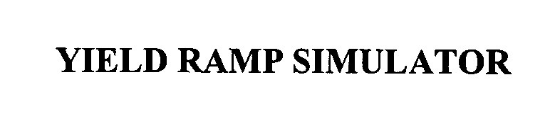 Trademark Logo YIELD RAMP SIMULATOR