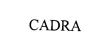 Trademark Logo CADRA