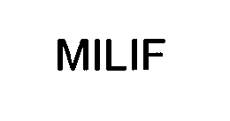 Trademark Logo MILIF