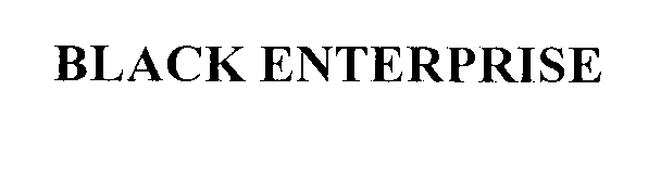 BLACK ENTERPRISE