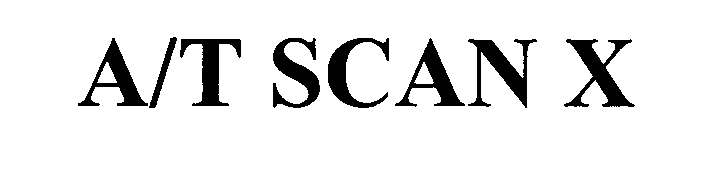 Trademark Logo A/T SCAN X