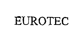 Trademark Logo EUROTEC