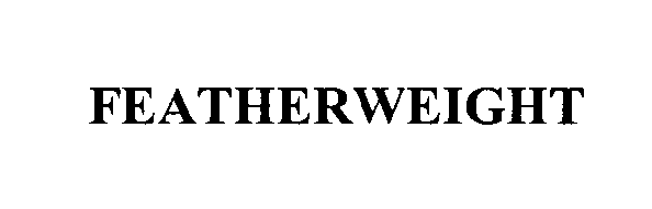 Trademark Logo FEATHERWEIGHT
