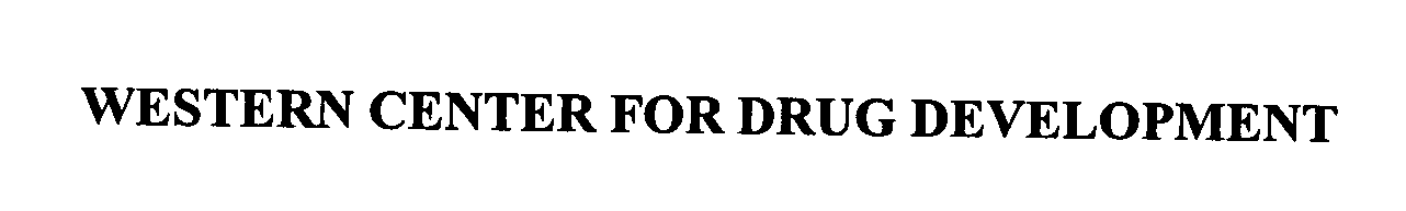 Trademark Logo WESTERN CENTER FOR DRUG DEVELOPMENT