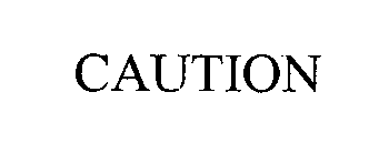 Trademark Logo CAUTION