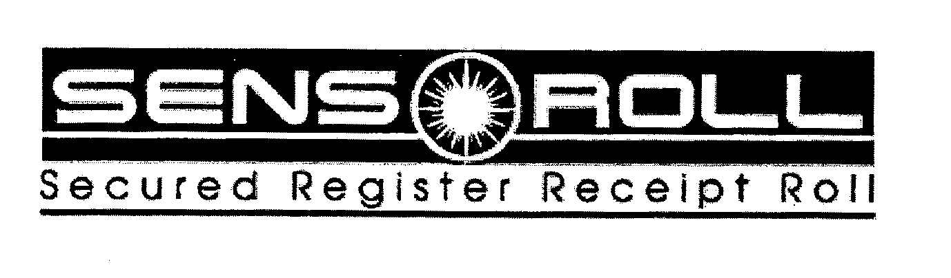 Trademark Logo SENSOROLL SECURED REGISTER RECEIPT ROLL