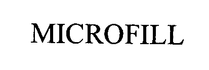 Trademark Logo MICROFILL