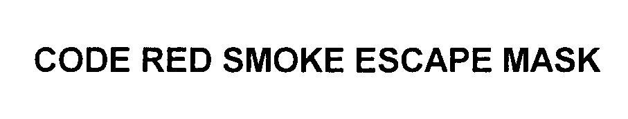  CODE RED SMOKE ESCAPE MASK