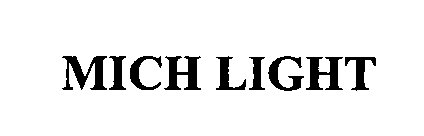 Trademark Logo MICH LIGHT
