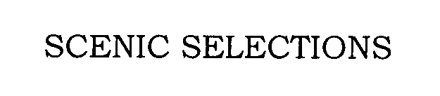 Trademark Logo SCENIC SELECTIONS