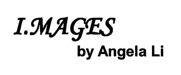  I.MAGES BY ANGELA LI