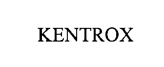 Trademark Logo KENTROX