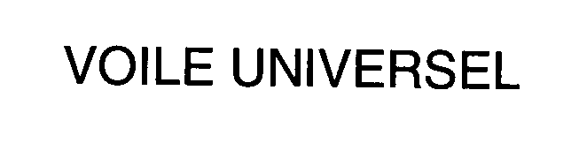 Trademark Logo VOILE UNIVERSEL