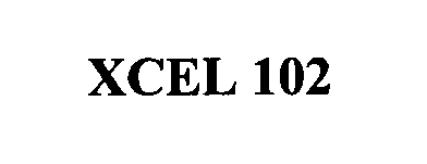 Trademark Logo XCEL 102