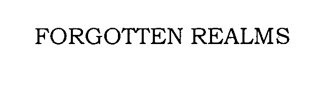 Trademark Logo FORGOTTEN REALMS