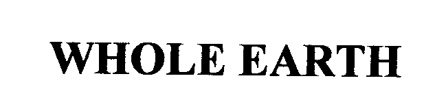 Trademark Logo WHOLE EARTH