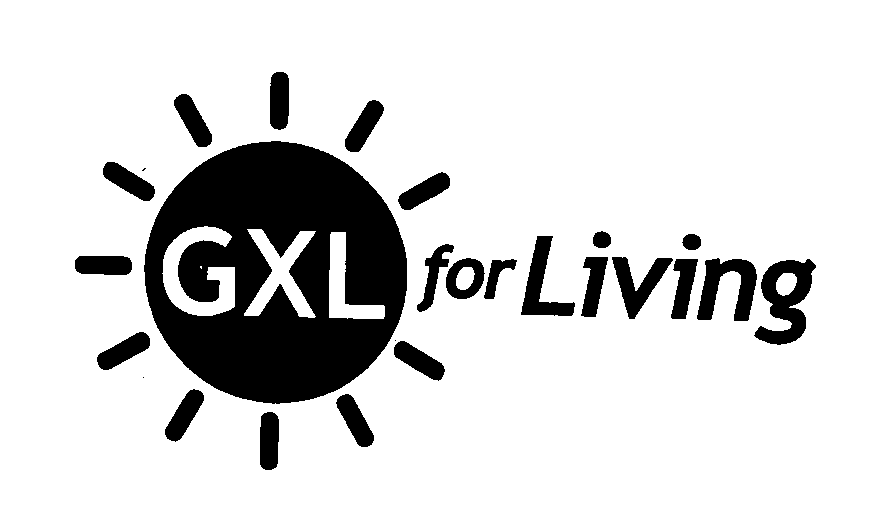 GXL FOR LIVING
