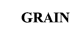 Trademark Logo GRAIN