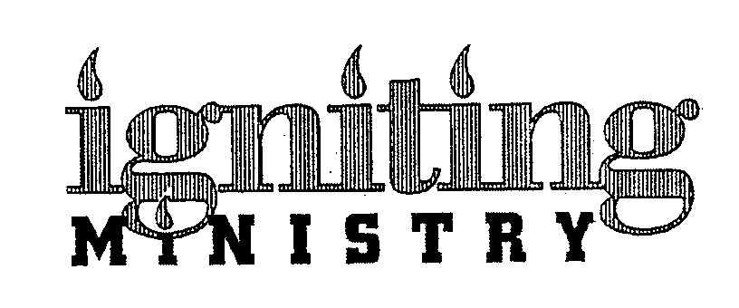 Trademark Logo IGNITING MINISTRY