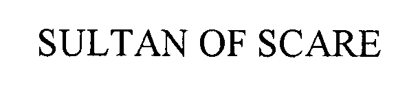 Trademark Logo SULTAN OF SCARE