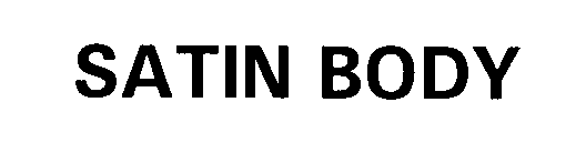 Trademark Logo SATIN BODY