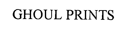 Trademark Logo GHOUL PRINTS
