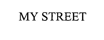 Trademark Logo MY STREET