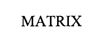 Trademark Logo MATRIX