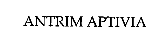  ANTRIM APTIVIA