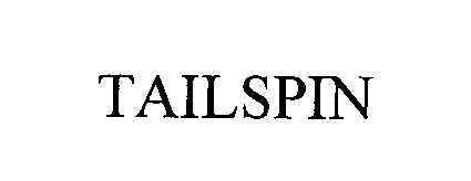 TAILSPIN