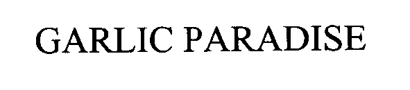 Trademark Logo GARLIC PARADISE