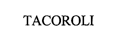  TACOROLI