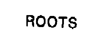  ROOTS