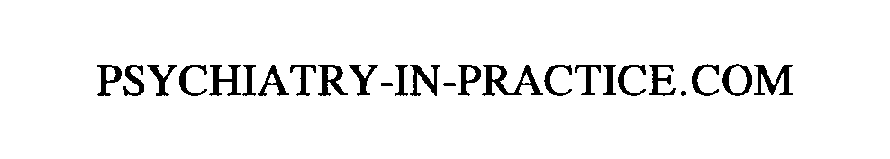 Trademark Logo PSYCHIATRY-IN-PRACTICE.COM