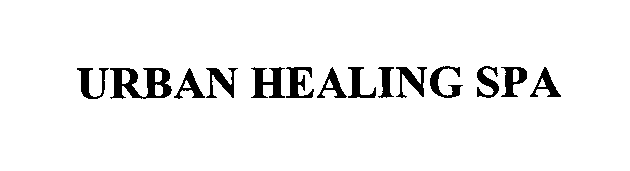 Trademark Logo URBAN HEALING SPA
