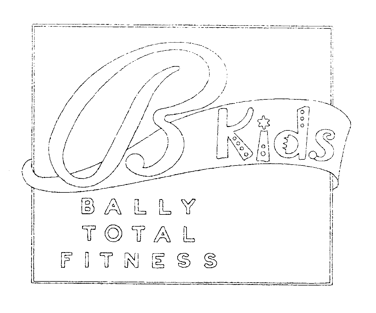  B KIDS BALLY TOTAL FITNESS