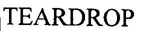 Trademark Logo TEARDROP